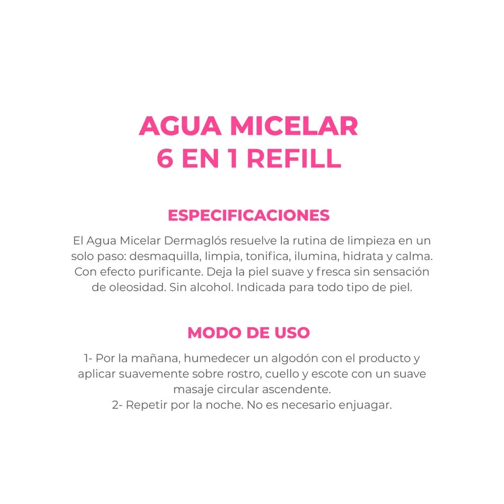Dermaglós Agua Micelar Dermaglós 6 en 1 Repuesto x 200 ml